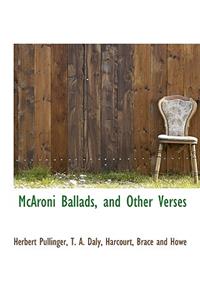 McAroni Ballads, and Other Verses