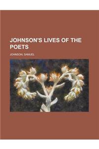 Johnson's Lives of the Poets Volume 1