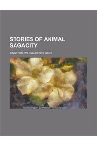 Stories of Animal Sagacity