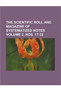 The Scientific Roll and Magazine of Systematized Notes Volume 2, Nos. 17-32