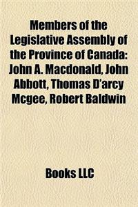 Members of the Legislative Assembly of the Province of Canada