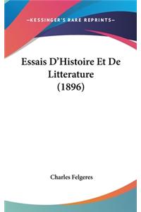 Essais D'Histoire Et de Litterature (1896)