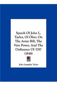 Speech of John L. Taylor, of Ohio