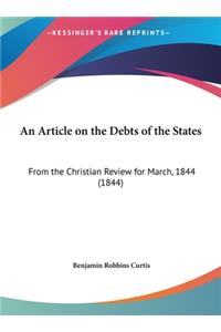 An Article on the Debts of the States