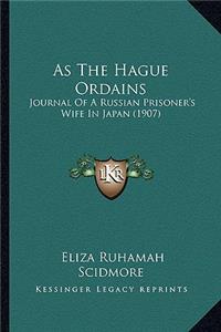 As The Hague Ordains