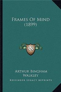 Frames of Mind (1899)