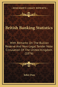 British Banking Statistics