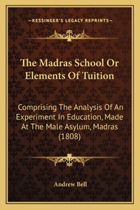 Madras School or Elements of Tuition