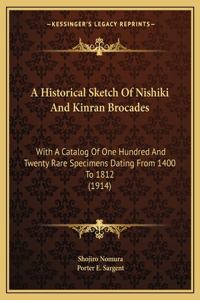 Historical Sketch Of Nishiki And Kinran Brocades