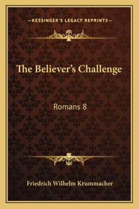 The Believer's Challenge