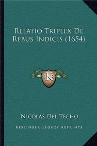 Relatio Triplex De Rebus Indicis (1654)