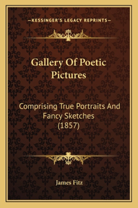 Gallery Of Poetic Pictures