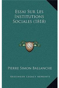 Essai Sur Les Institutions Sociales (1818)