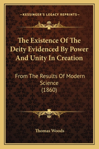 Existence Of The Deity Evidenced By Power And Unity In Creation