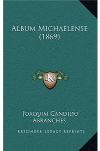 Album Michaelense (1869)