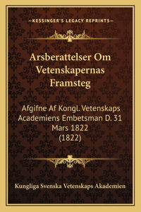 Arsberattelser Om Vetenskapernas Framsteg