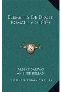 Elements De Droit Romain V2 (1887)