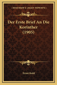 Der Erste Brief An Die Korinther (1905)