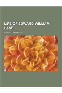 Life of Edward William Lane