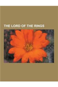 The Lord of the Rings: The Return of the King, the Two Towers, J. R. R. Tolkien's Influences, Translations of the Lord of the Rings, Adaptati
