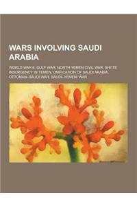 Wars Involving Saudi Arabia