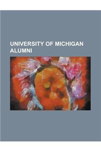 University of Michigan Alumni