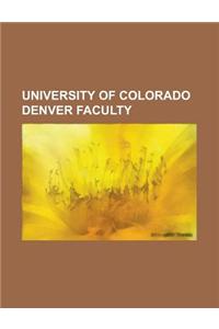 University of Colorado Denver Faculty