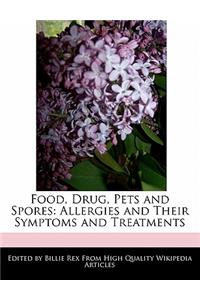 Food, Drug, Pets and Spores