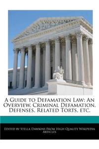 A Guide to Defamation Law