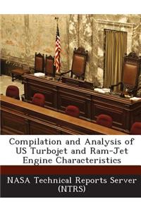 Compilation and Analysis of US Turbojet and Ram-Jet Engine Characteristics