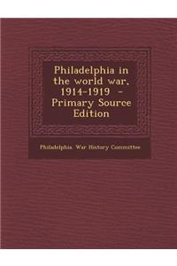 Philadelphia in the World War, 1914-1919