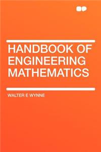 Handbook of Engineering Mathematics