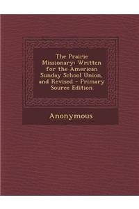 The Prairie Missionary