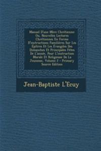 Manuel D'Une Mere Chretienne