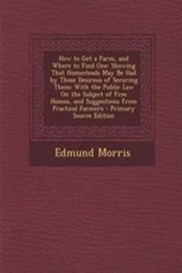 How to Get a Farm, and Where to Find One