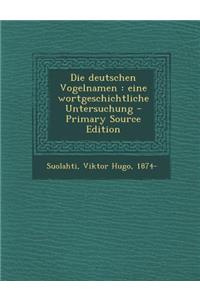 Die Deutschen Vogelnamen