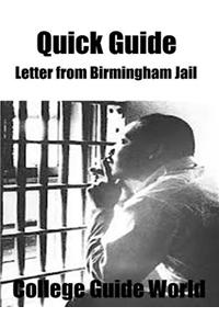 Quick Guide: Letter from Birmingham Jail