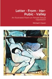 Letter - From - Her- Pubic - Valley