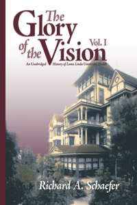 Glory of the Vision, Vol. I