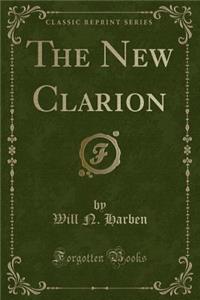 The New Clarion (Classic Reprint)