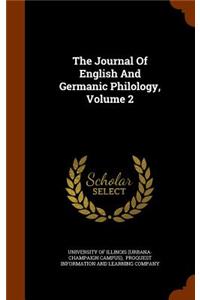 The Journal of English and Germanic Philology, Volume 2