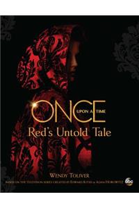 Once Upon a Time Red's Untold Tale