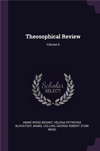 Theosophical Review; Volume 6