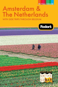 Fodor's Amsterdam & the Netherlands
