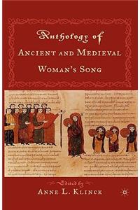 Anthology of Ancient and Medieval Woman's Song