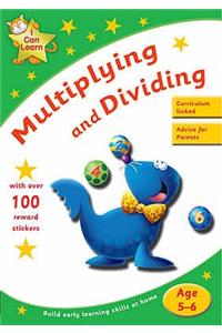 Multiplying and Dividing