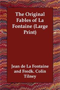 The Original Fables of La Fontaine