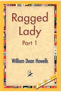Ragged Lady, Part 1