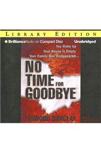 No Time for Goodbye