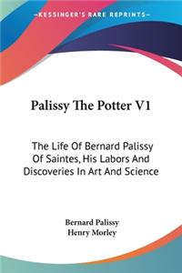 Palissy The Potter V1